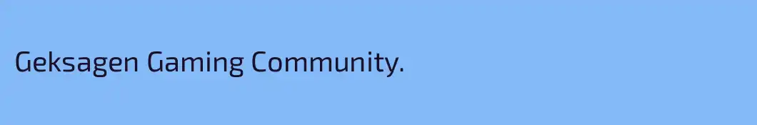 Geksagen Gaming Community.